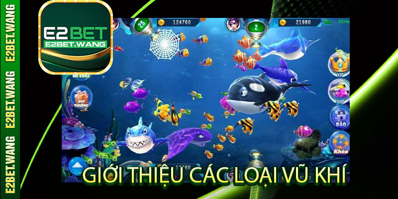 Giới Thiệu Các Loại Vũ Khí
