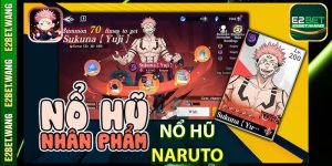 Nổ Hũ Naruto – Khi Thế Giới Ninja Gặp Gỡ Game Slot
